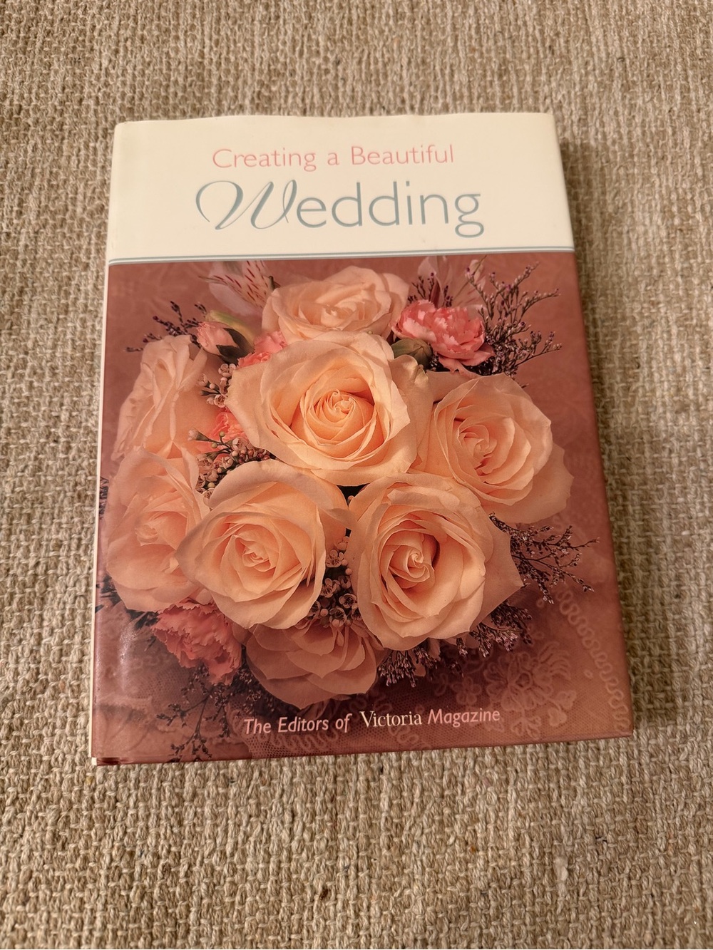 Creating a Beautiful Wedding - Victoria Book